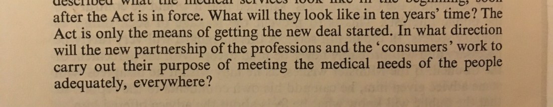 In what direction will the new partnership of the professions and the 'consumers' work to carry out their purpose of meeting the medical needs of the people adequately, everywhere?